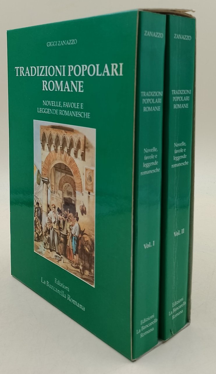 Tradizioni popolari romane-novelle favole e leggende romanesche-2 voll.