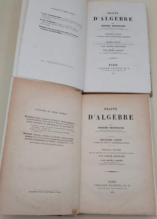 TRAITE D'ALGEBRE par Joseph Bertrand-2 voll.(1878)