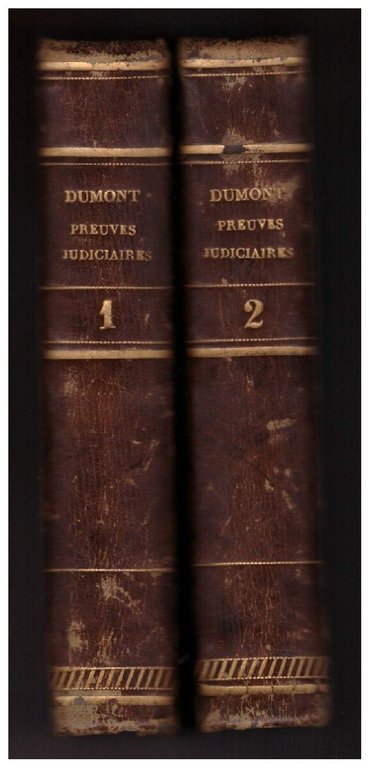 TRAITE' DES PREUVES JUDICIAIRES extraits des manuscrits De Jérémie Bentham …