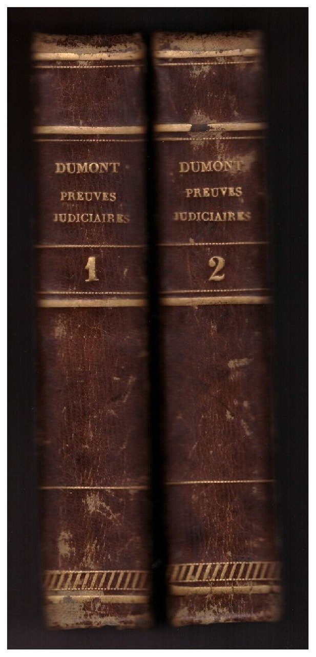 TRAITE' DES PREUVES JUDICIAIRES extraits des manuscrits De Jérémie Bentham …