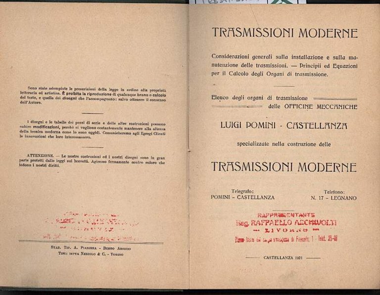 TRASMISSIONI MODERNE-Considerazioni generali sulla installazione e sulla manutenzione della trasmissioni.-Principii …