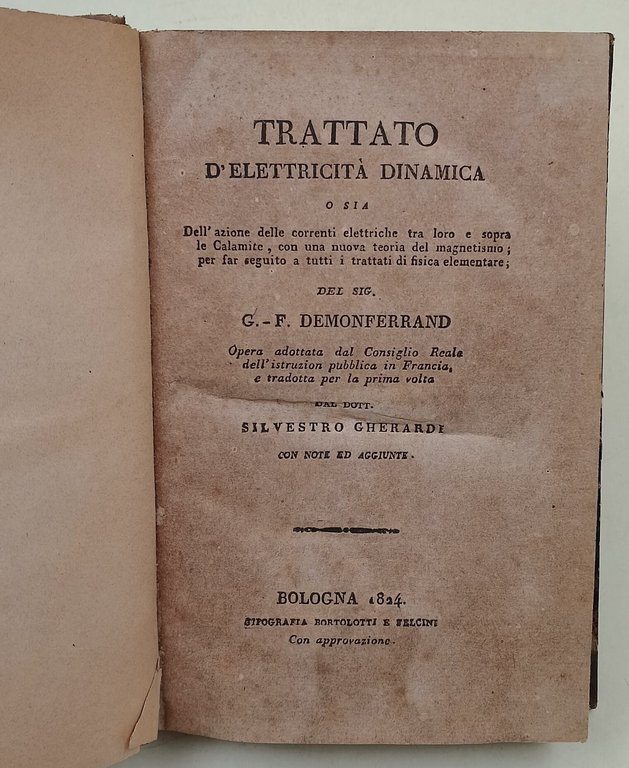 Trattato d'elettricita' dinamica o sia dell'azione delle correnti elettriche tra … | Immagine Gallery 1