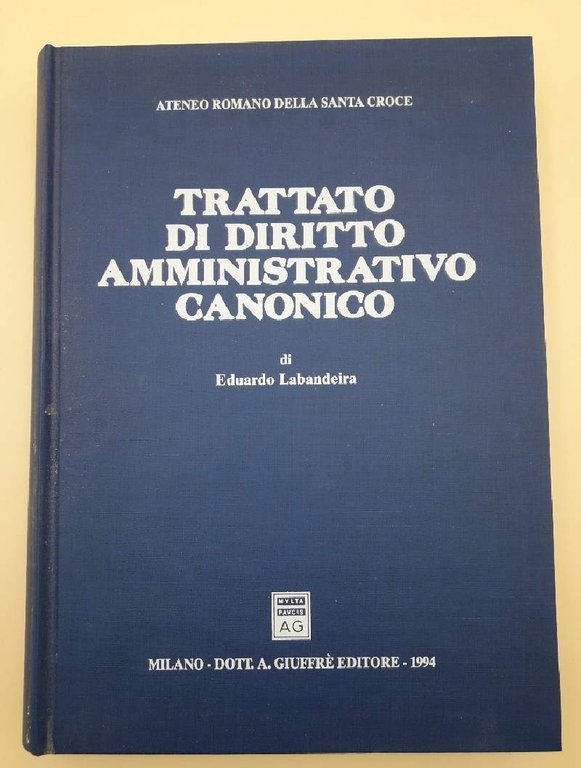 TRATTATO DI DIRITTO AMMINISTRATIVO CANONICO ( 1994)
