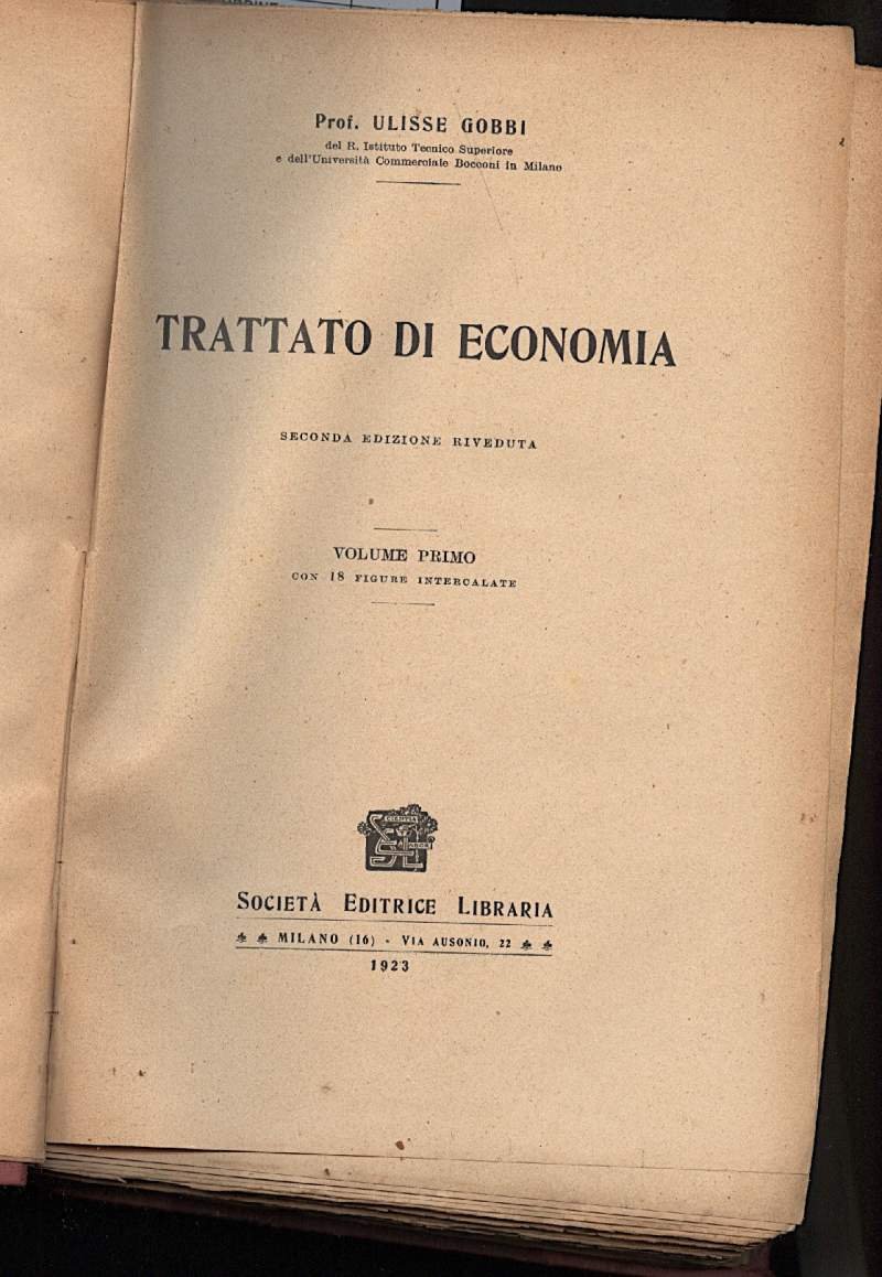 TRATTATO DI ECONOMIA-II edizione volume I e II