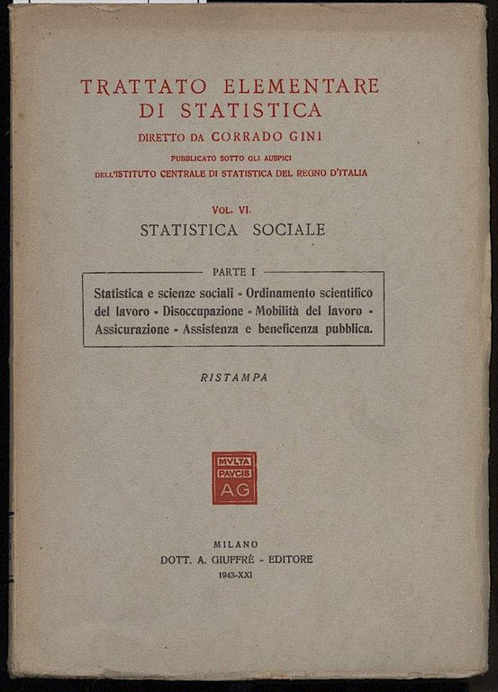 TRATTATO ELEMENTARE DI STATISTICA-Vol.VI-Statistica sociale- Ristampa