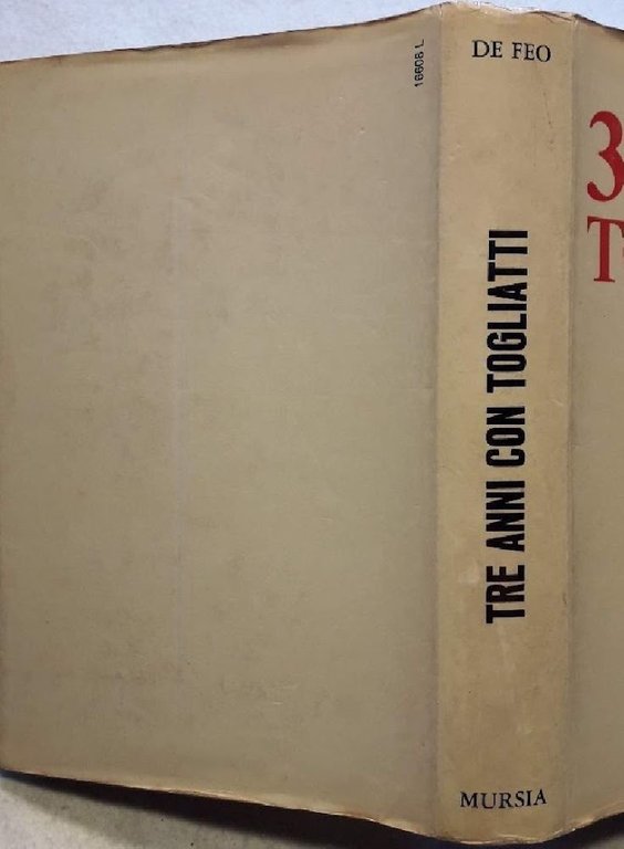 TRE ANNI CON TOGLIATTI(1971)