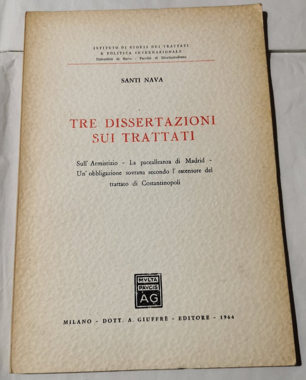 Tre dissertazioni sui trattati