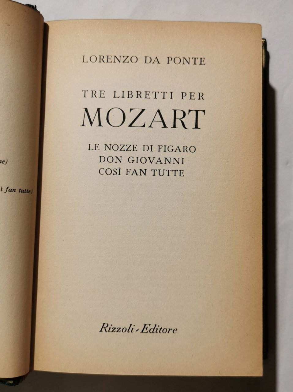 Tre libretti per Mozart : Le nozze di Figaro - …