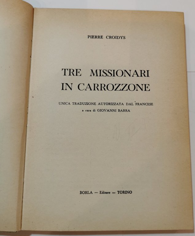 Tre missionari in carrozzone