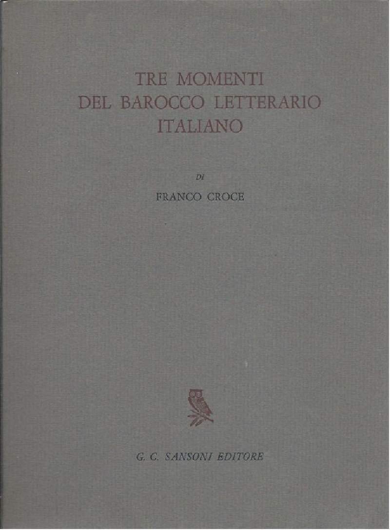 TRE MOMENTI DEL BAROCCO LETTERARIO ITALIANO (1966) | Immagine principale