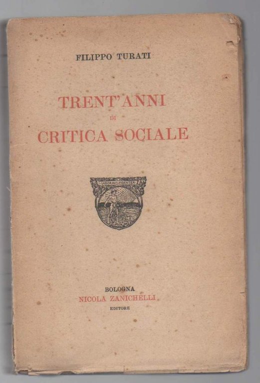 TRENT'ANNI DI CRITICA SOCIALE