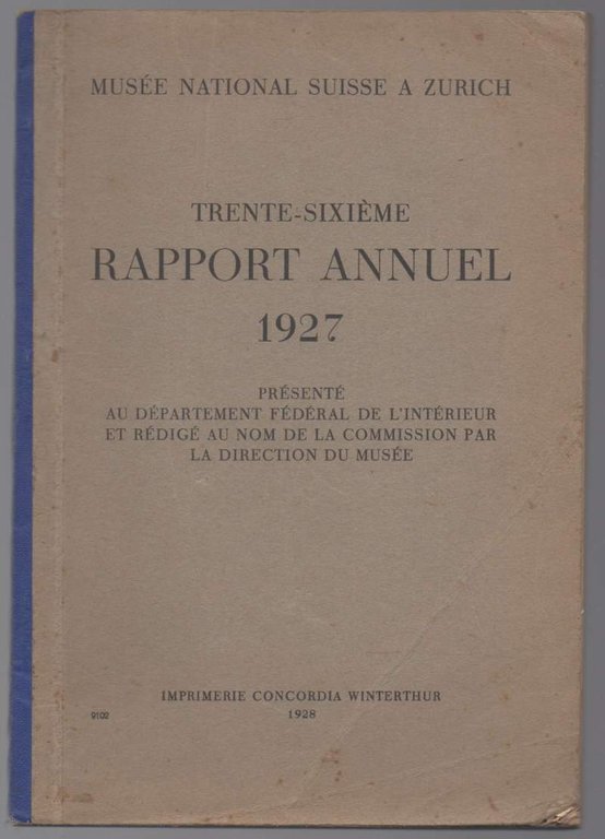 TRENTE-SIXIEME RAPPORT ANNUEL 1927 présenté au département federal de l'intérieur …