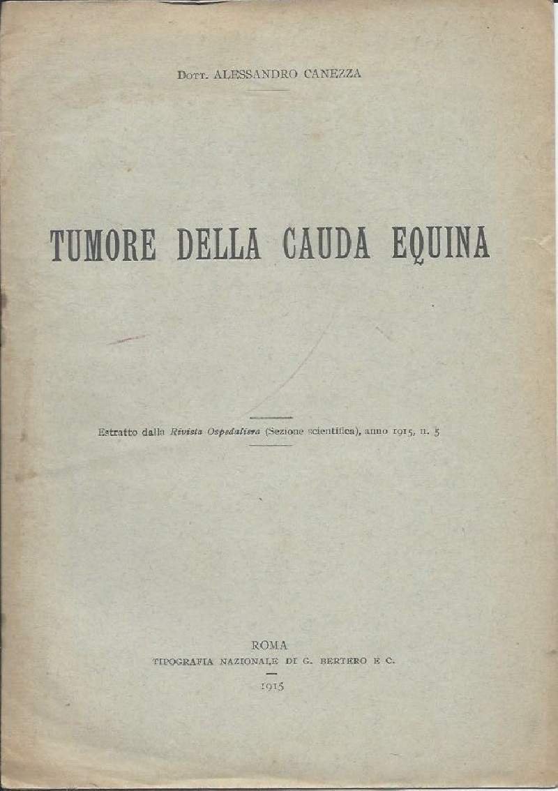 TUMORE DELLA CAUDA EQUINA (1915)