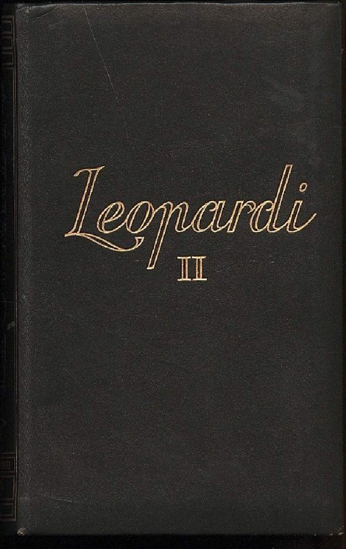 TUTTE LE OPERE DI GIACOMO LEOPARDI-vol. II