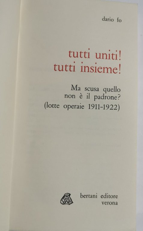 Tutti uniti! Tutti insieme!