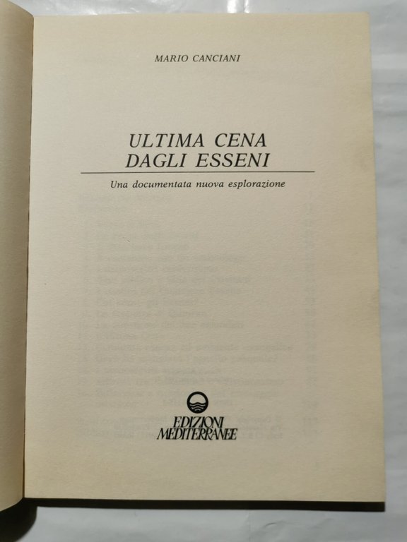 Ultima cena dagli Esseni - Una documentata nuova esplorazione