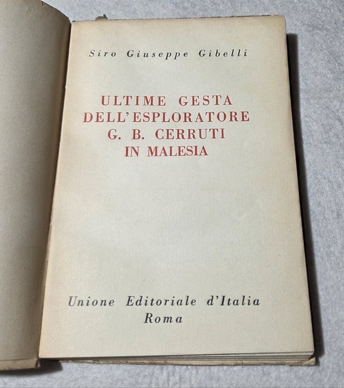 Ultime gesta dell'esploratore G.B. Cerruti in Malesia | Immagine Gallery 2