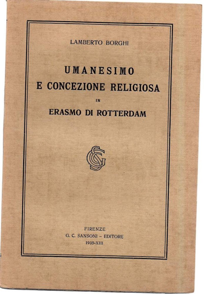 UMANESIMO E CONCEZIONE RELIGIOSA IN ERASMO DA ROTTERDAM