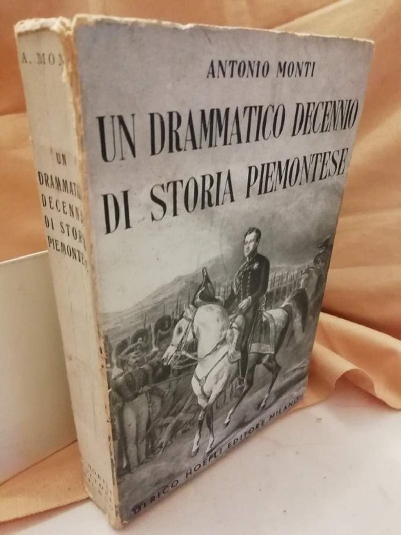 UN DRAMMATICO DECENNIO DI STORIA PIEMONTESE e il maresciallo di …