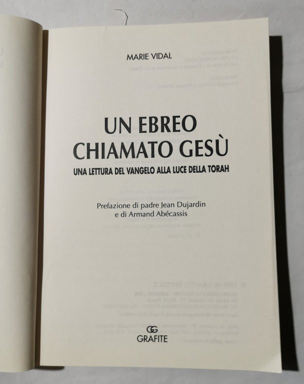 Un ebreo chiamato Gesù. Una lettura del vangelo alla luce …