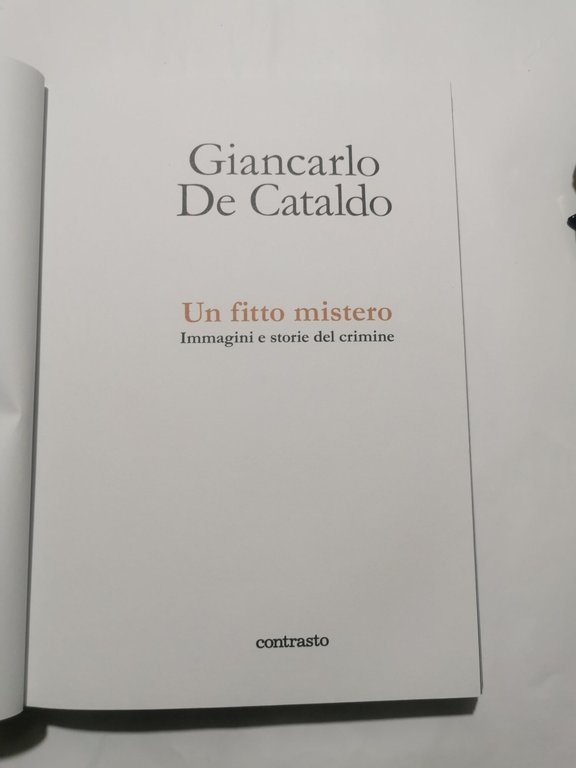 Un fitto mistero - immagini e storie del crimine