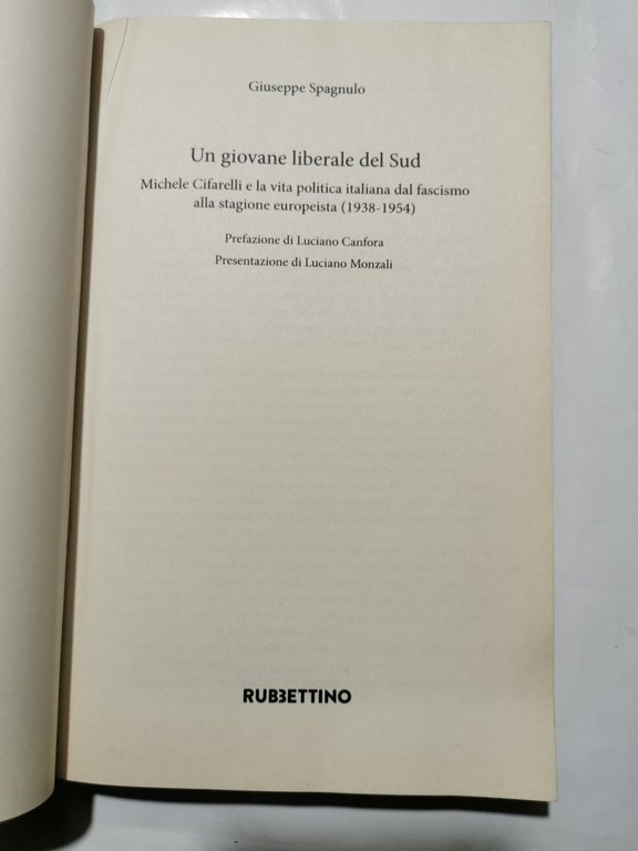 Un giovane liberale del sud - Michele Cifarelli e la …