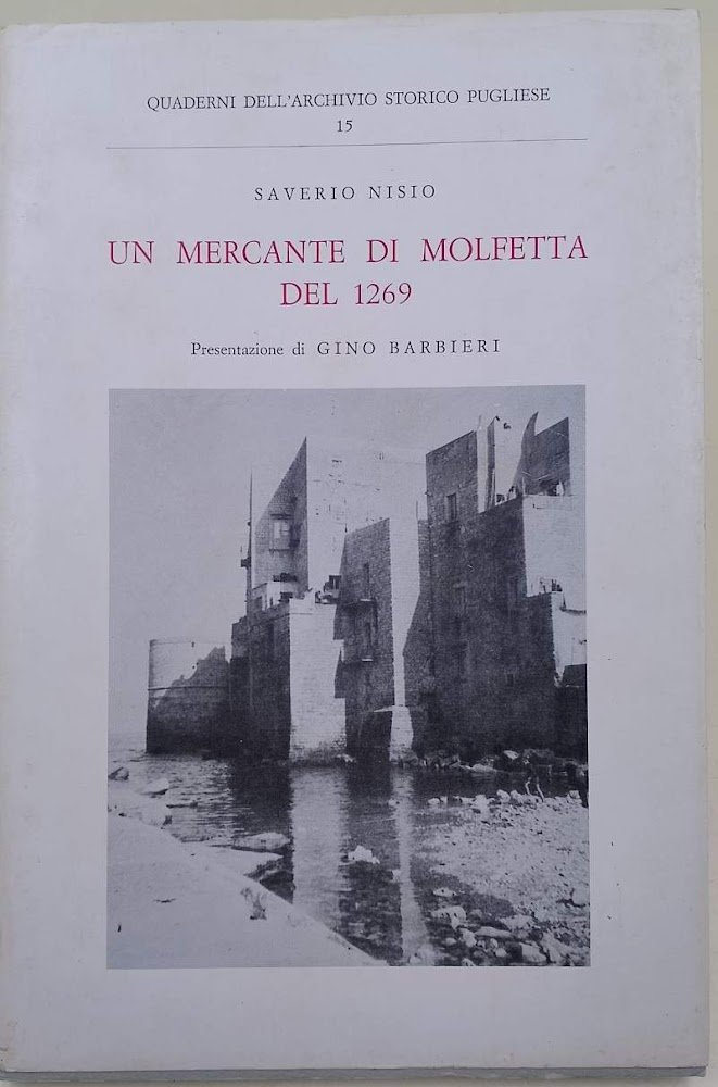 UN MERCANTE DI MOLFETTA DEL 1269 (1977)