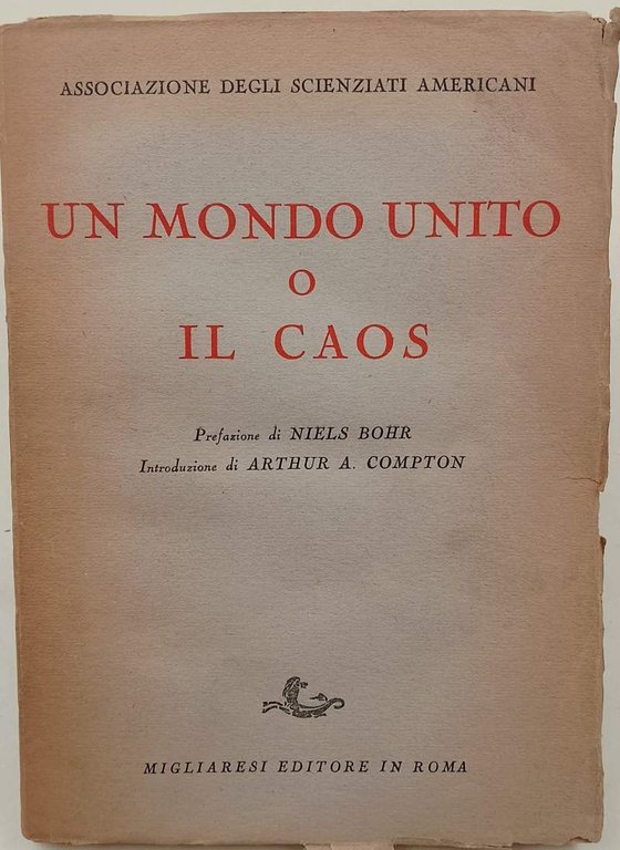 UN MONDO UNITO O IL CAOS(1946)