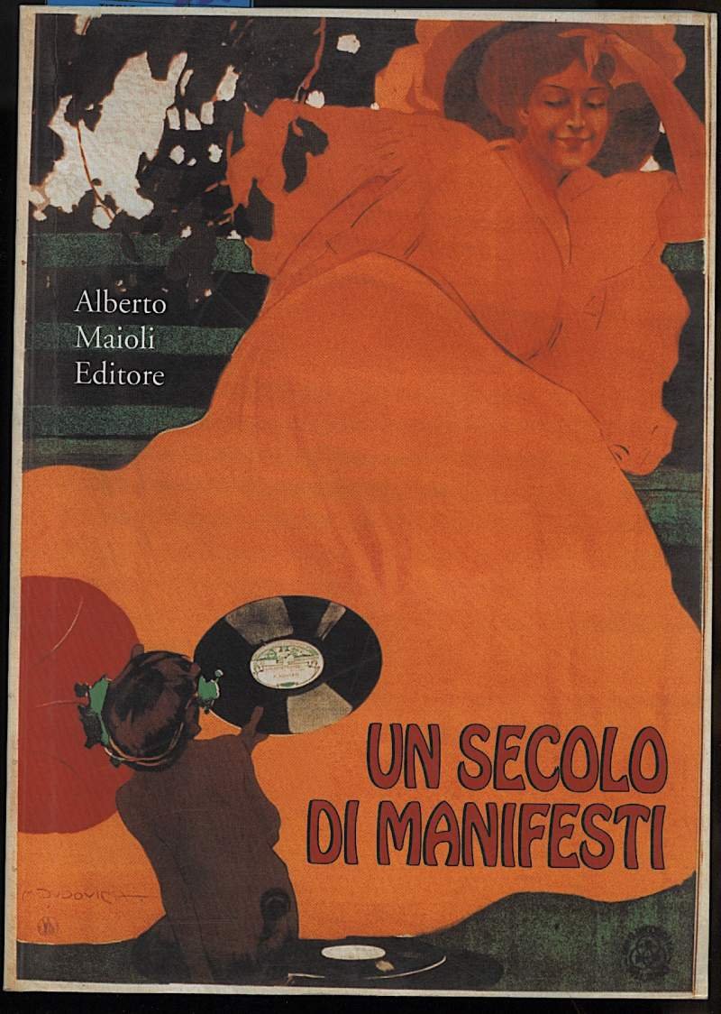 UN SECOLO DI MANIFESTI
