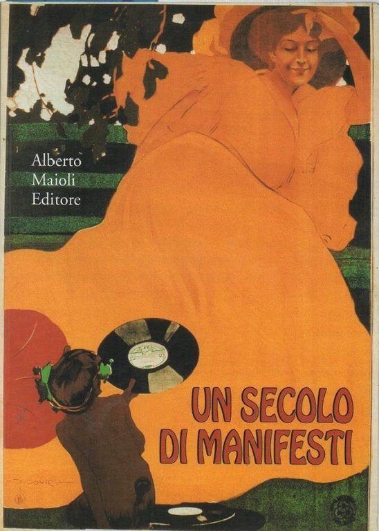 UN SECOLO DI MANIFESTI