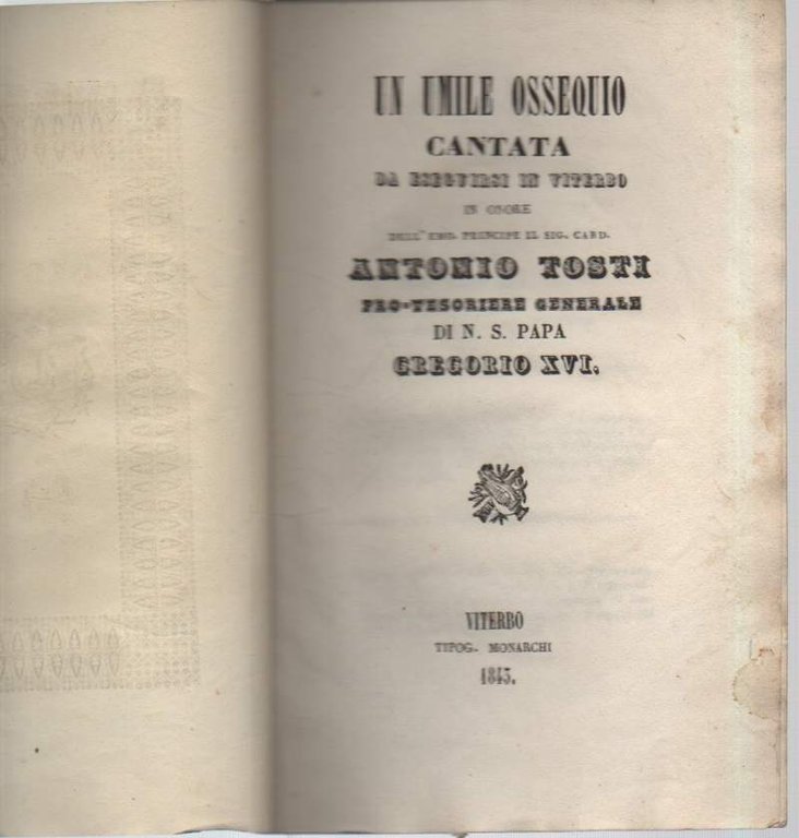 UN UMILE OSSEQUIO (1843) CANTATA DA ESEGUIRSI IN VITERBO IN …