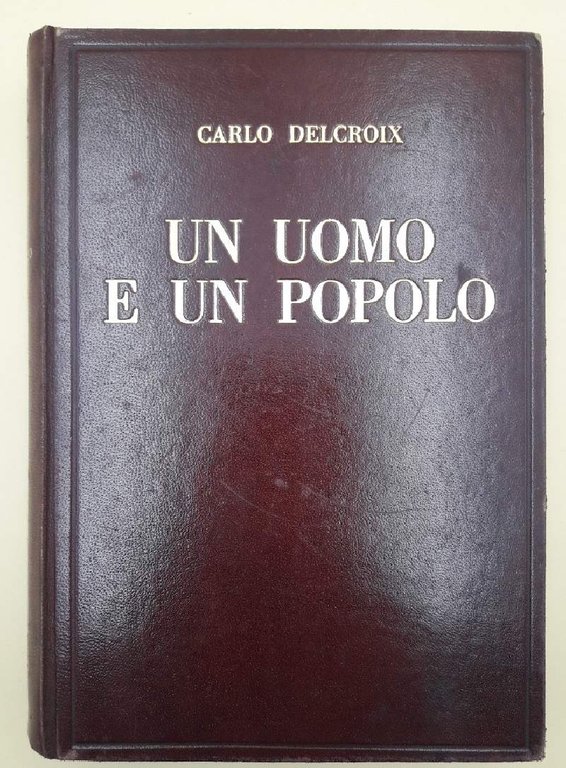 UN UOMO E UN POPOLO(1928)