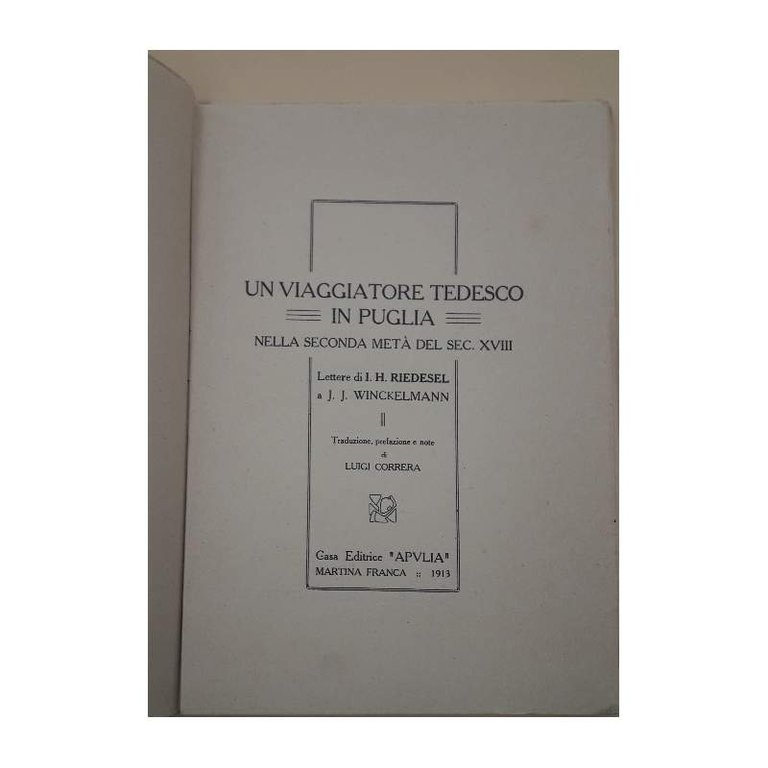 UN VIAGGIATORE TEDESCO IN PUGLIA NELLA SECONDA META' DEL SEC. …