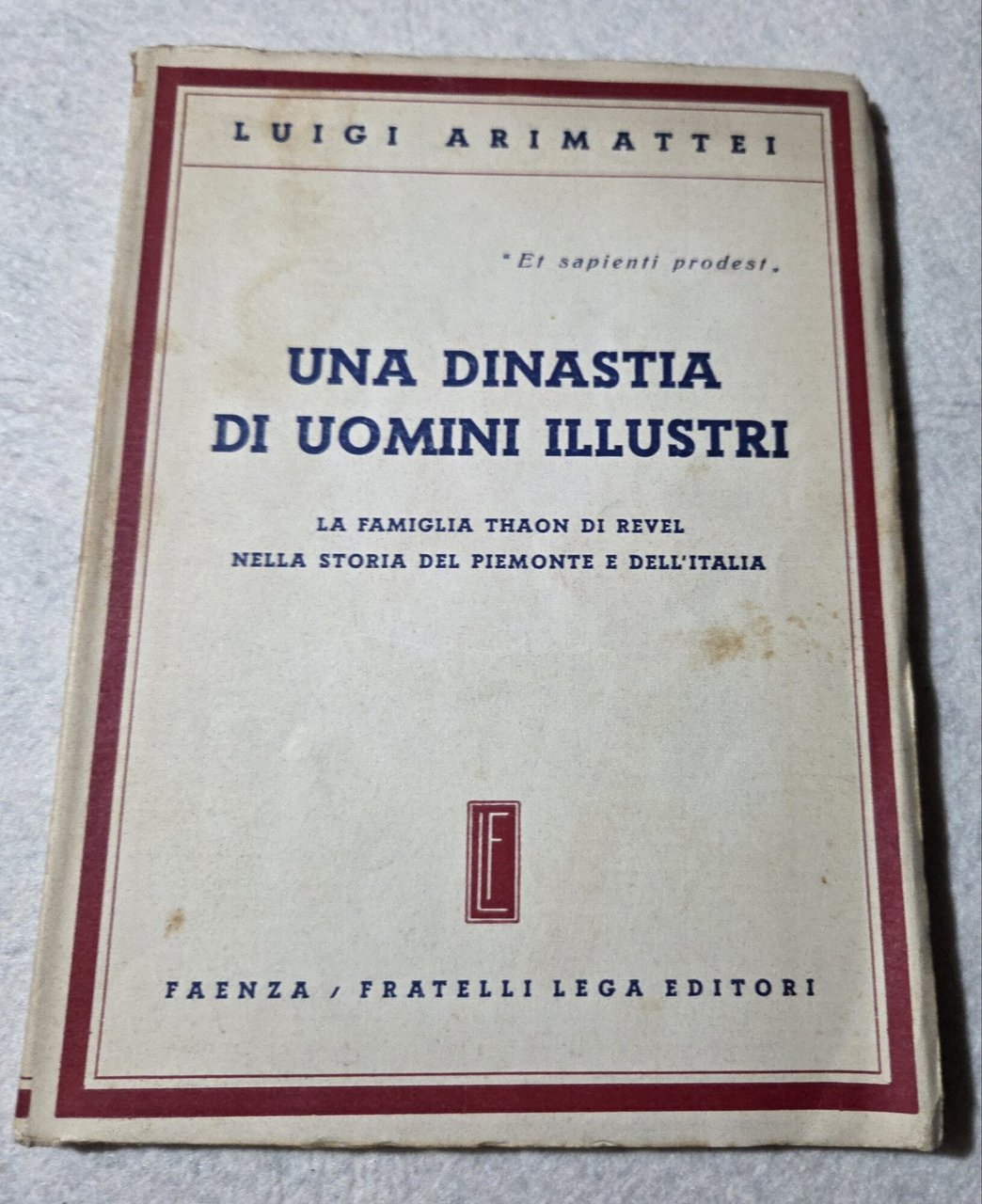 Una dinastia di uomini illustri - La famiglia Thaon di … | Immagine principale