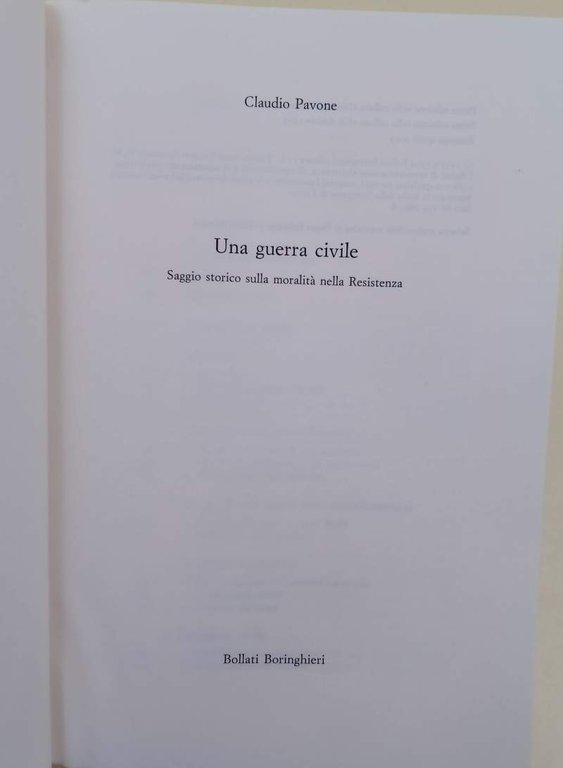 UNA GUERRA CIVILE-SAGGIO STORICO SULLA MORALITA' DELLA RESISTENZA(2003)