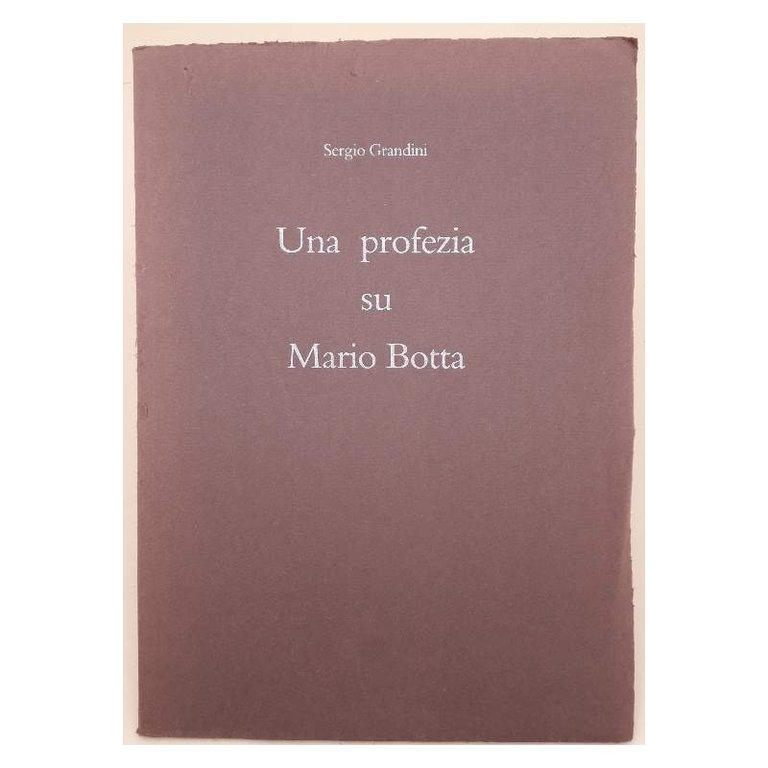 UNA PROFEZIA SU MARIO BOTTA(1995)