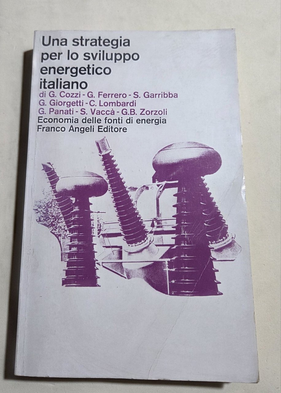 Una strategia per lo sviluppo energetico italiano