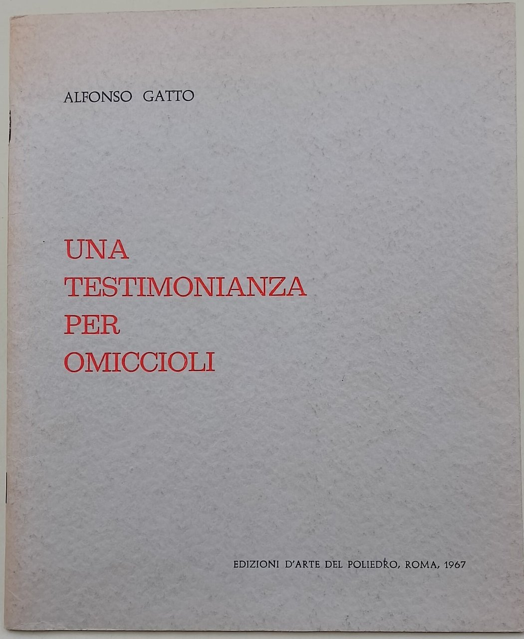 Una testimonianza per Omiccioli