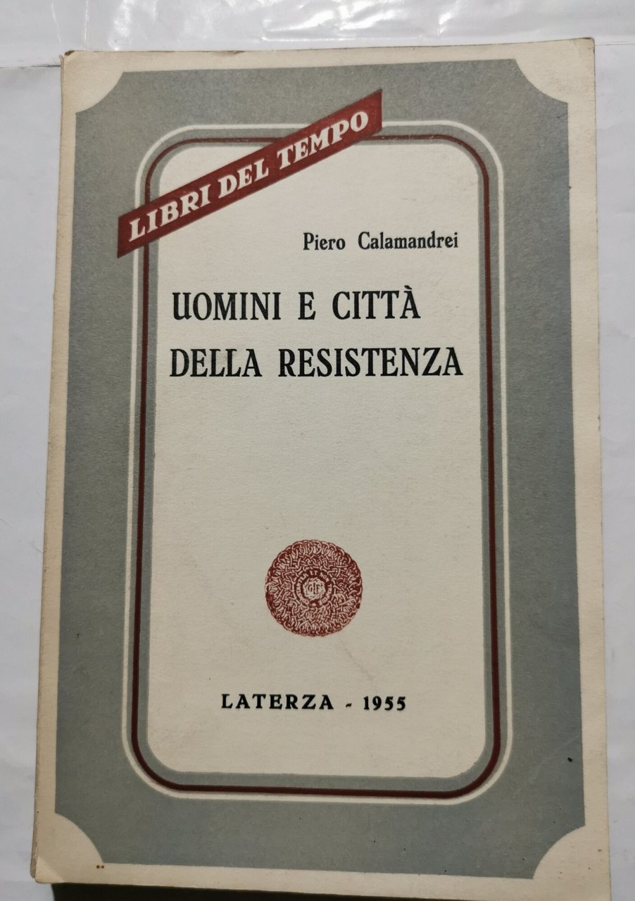 Uomini e città della Resistenza
