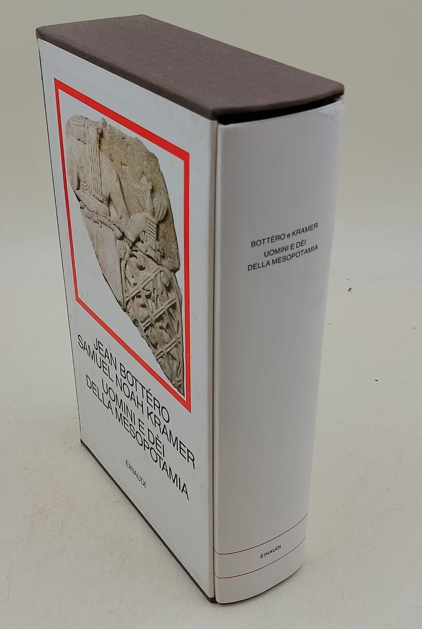 Uomini e dei della Mesopotamia- alle origini della mitologia