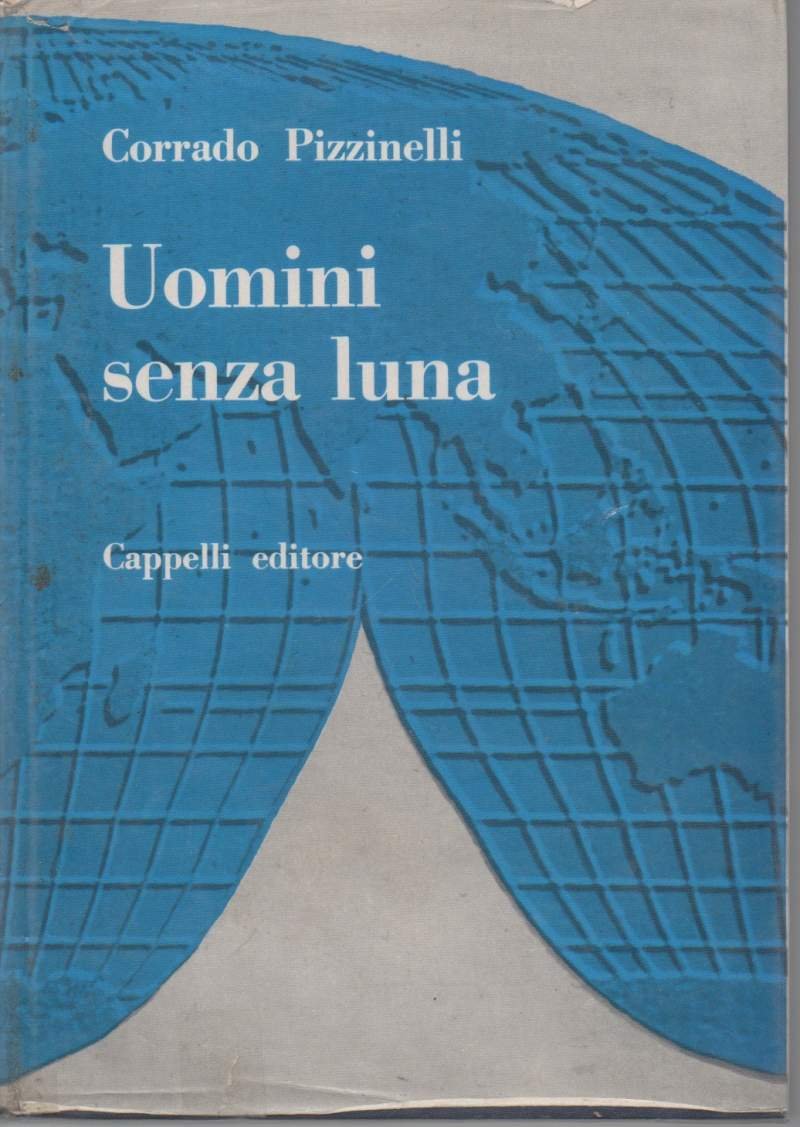 UOMINI SENZA LUNA (1962)