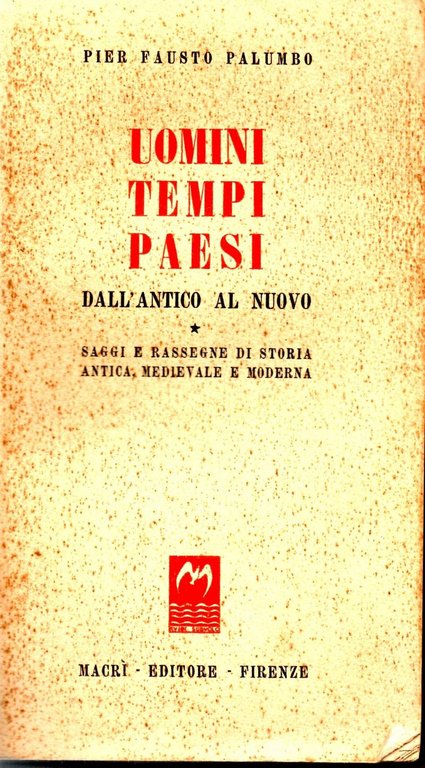 UOMINI TEMPI PAESI Dall'Antico al Nuovo | Immagine Gallery 2