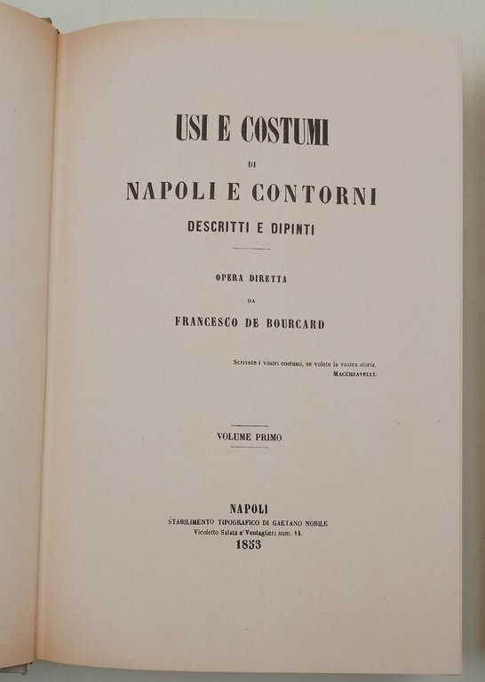 Usi e costumi di Napoli e contorni descritti e dipinti- …