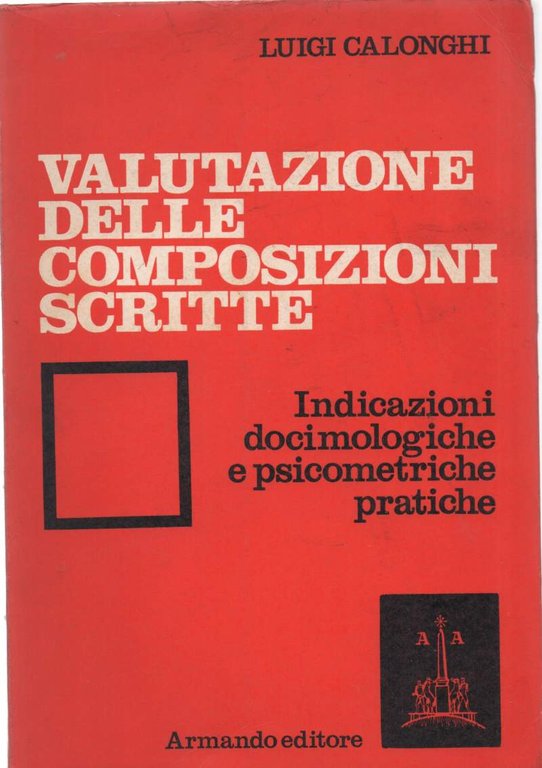 VALUTAZIONI DELLE COMPOSIZIONI SCRITTE - Indicazioni docimologiche e psicometriche pratiche … | Immagine Gallery 2