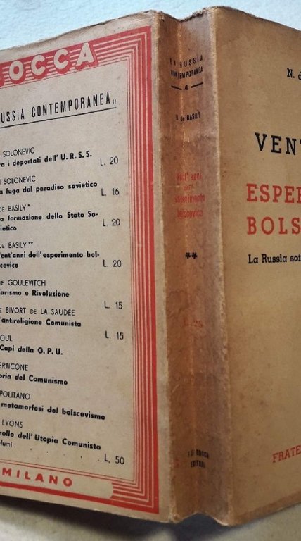 VENT'ANNI DELL'ESPERIMENTO BOLSCEVICO-LA RUSSIA SOTTO IL DOMINIO SOVIETICO( 1940)