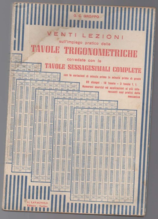 Venti lezioni sull'impiego pratico delle tavole trigonometriche