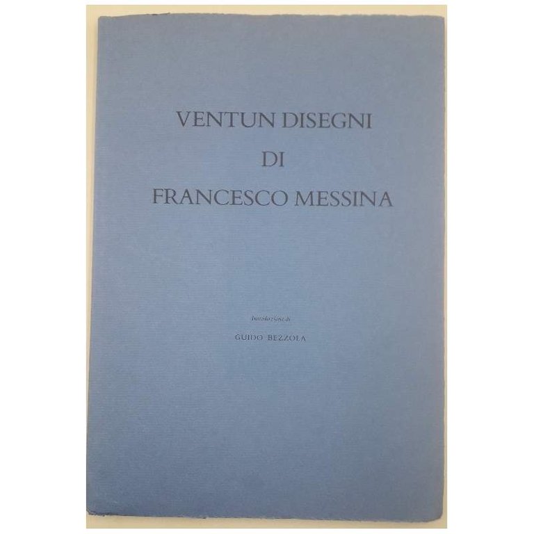 VENTUNO DISEGNI DI FRANCESCO MESSINA( 1990) | Immagine Gallery 2
