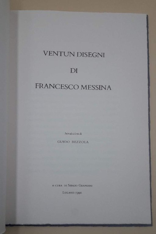 VENTUNO DISEGNI DI FRANCESCO MESSINA( 1990) | Immagine Gallery 5