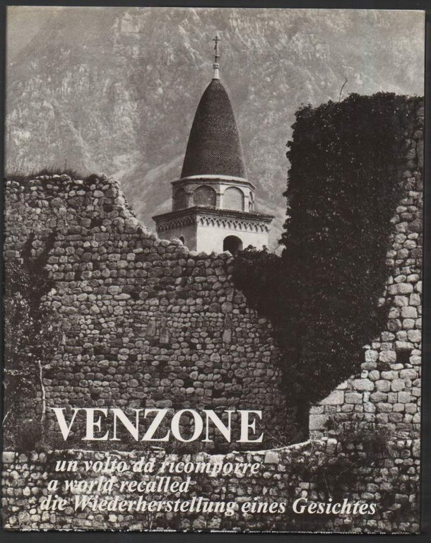 VENZONE un volto da ricomporre (1977)