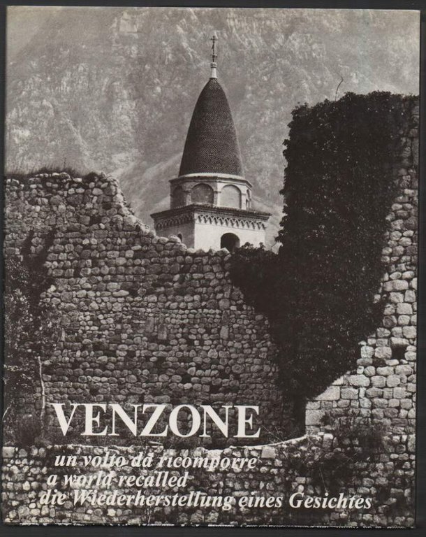 VENZONE un volto da ricomporre (1977)